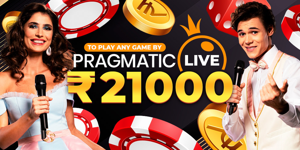 21000 INR to play any Pragmatic Live game